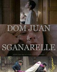 Дом Жуан и Сганарель (2015) смотреть онлайн